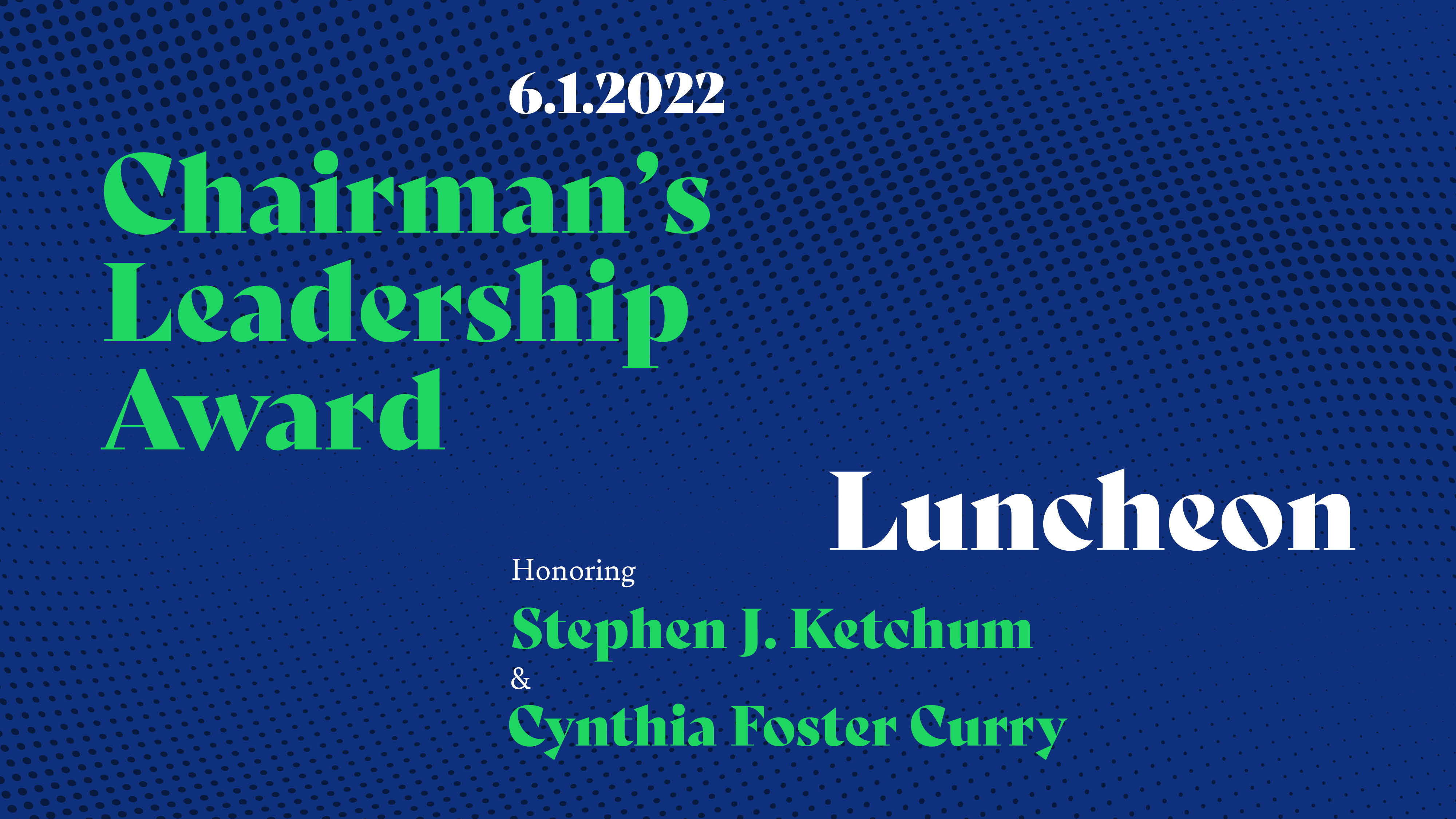 Chairman's Leadership Award Luncheon